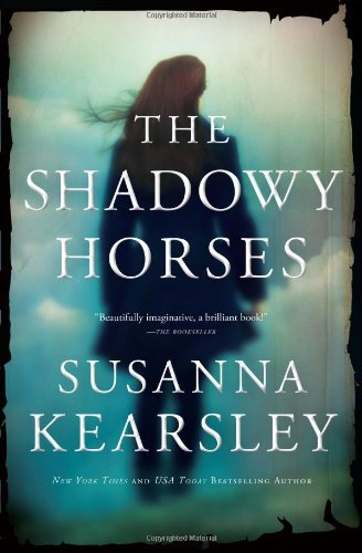 Susanna Kearsley/The Shadowy Horses
